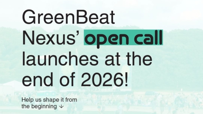 Vizuālais materiāls GreenBeat Nexus aptaujai - uz gaiši zaļā fona ir izvietots teksts "GreenBeat Nexus uzsaukums tiks atvērts 2026. gada beigās - palīdzi izveidot to, aizpildot aptauju"