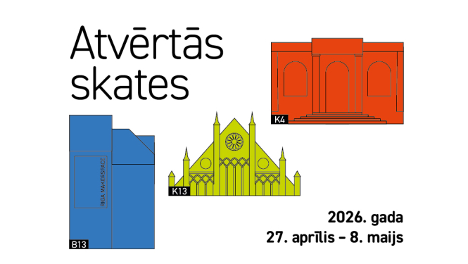 Kolāža no LMA ēkām un uzraksts: Atvērtās skates, 2026. gada 27. aprīlis - 8. maijs