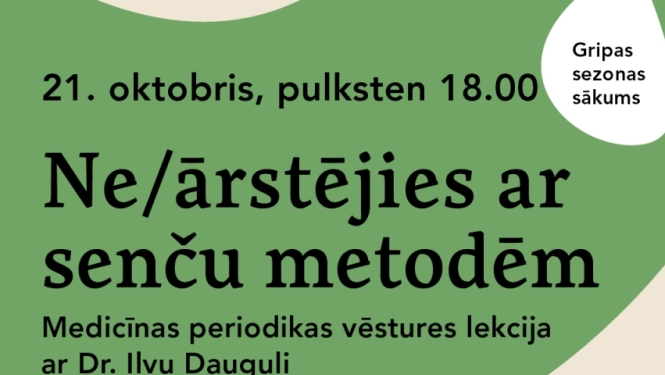 Pasākuma afiša ar tekstu: “Ne/ārstējies ar senču metodēm”