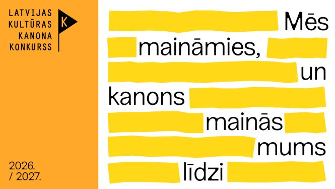 Konkursa vizuālā identitāte: dzeltens un oranžs fons, teksts - Mēs maināmies un kanons mainās mums līdzi
