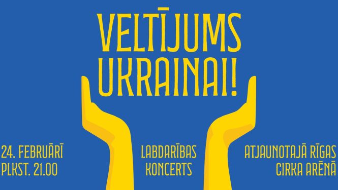 Koncerta afiša ar uzrakstu: "Veltījums Ukrainai"