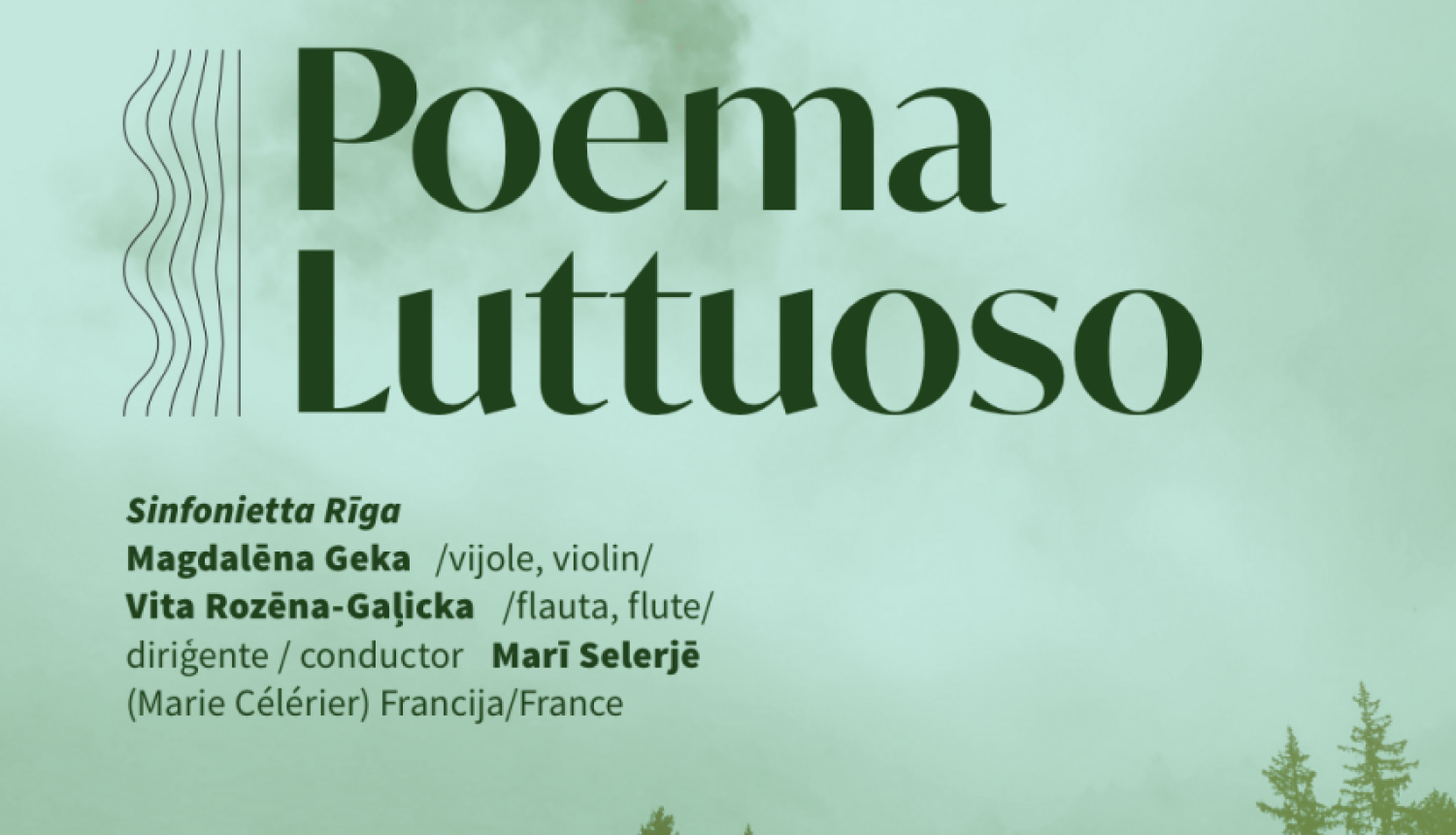 Koncerta afiša: Teksts "Poema Luttuoso" un meža ainava