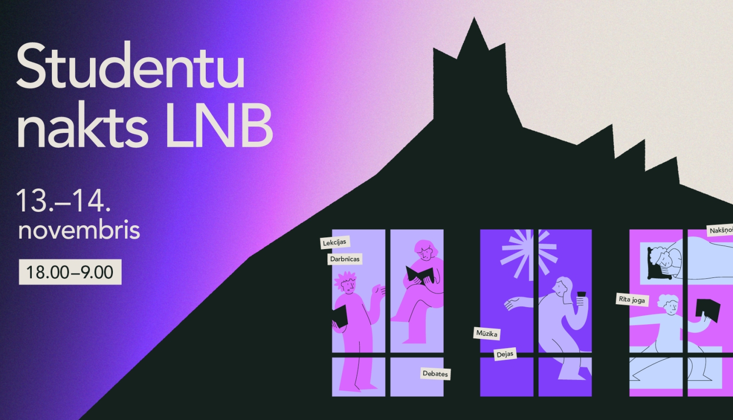 Vizuālis ar Gaismas pils siluetu un tekstu: Studentu nakts LNB 13.-14. novembris