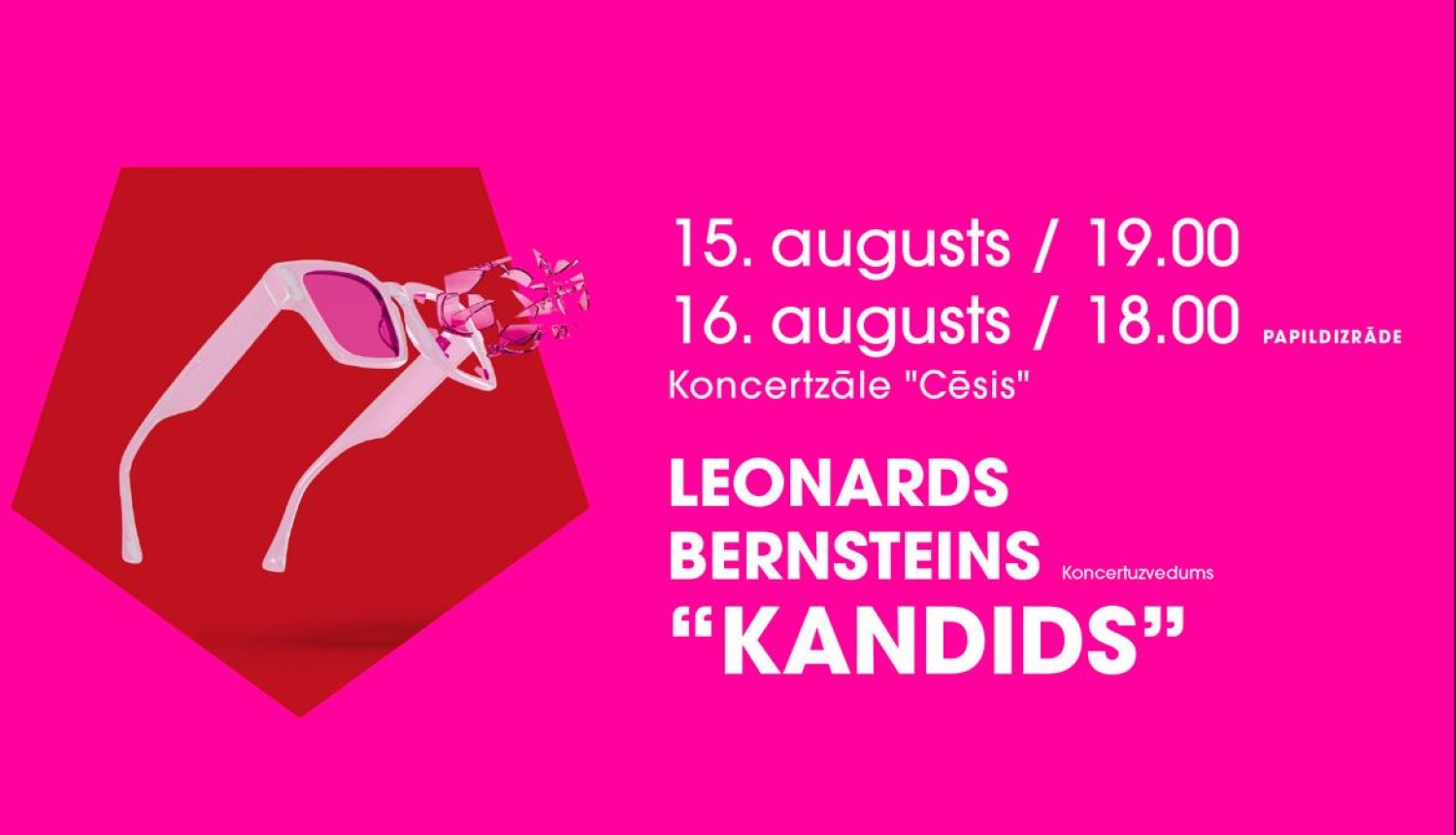 Uz rozā fona sarkanā piecstūrī brilles, informācija par opereti, galvenais teksts: "Leonards Bernsteins “Kandids”"