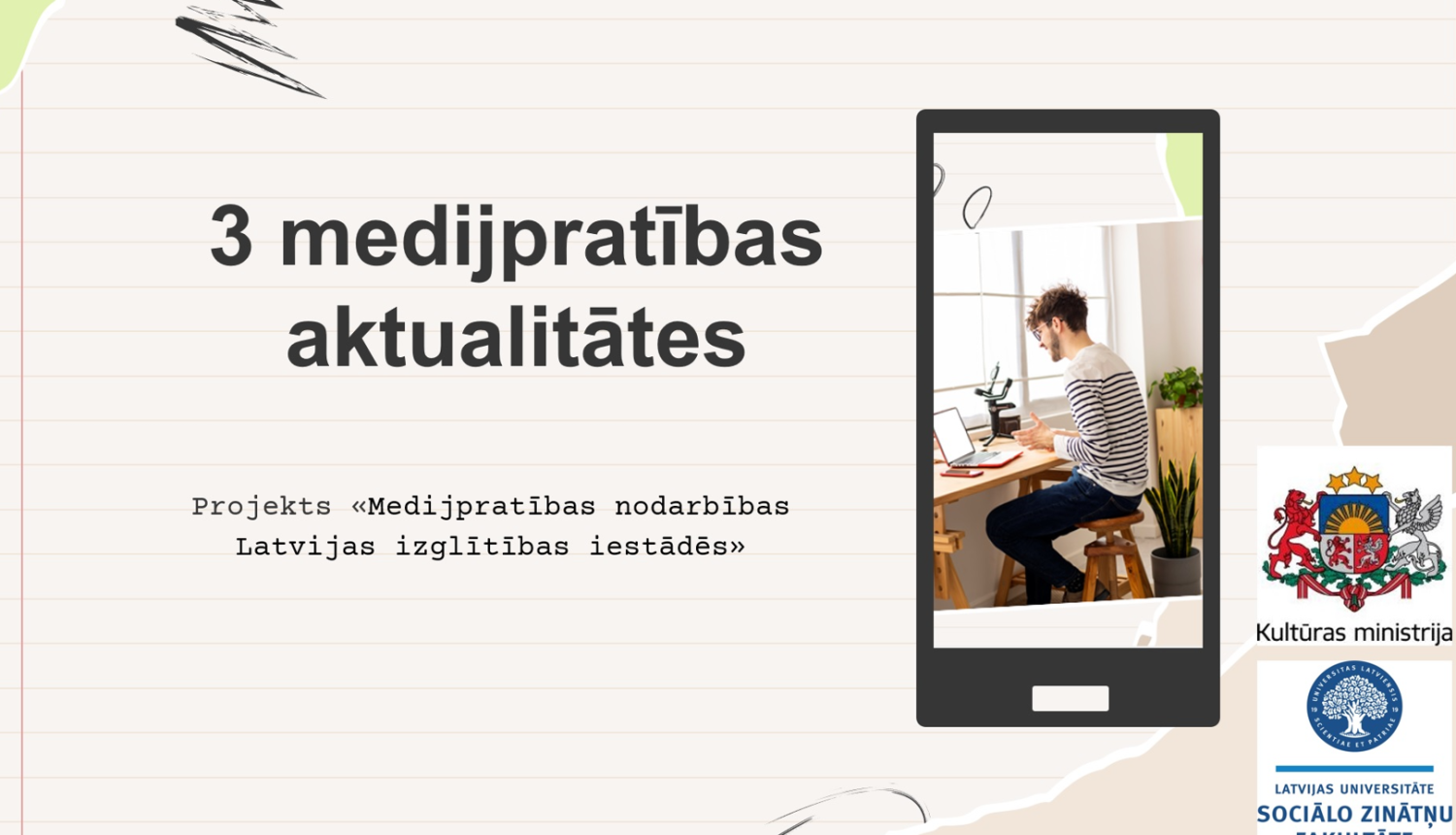 Attēls ar tekstu: 3 medijpratības aktualitātes