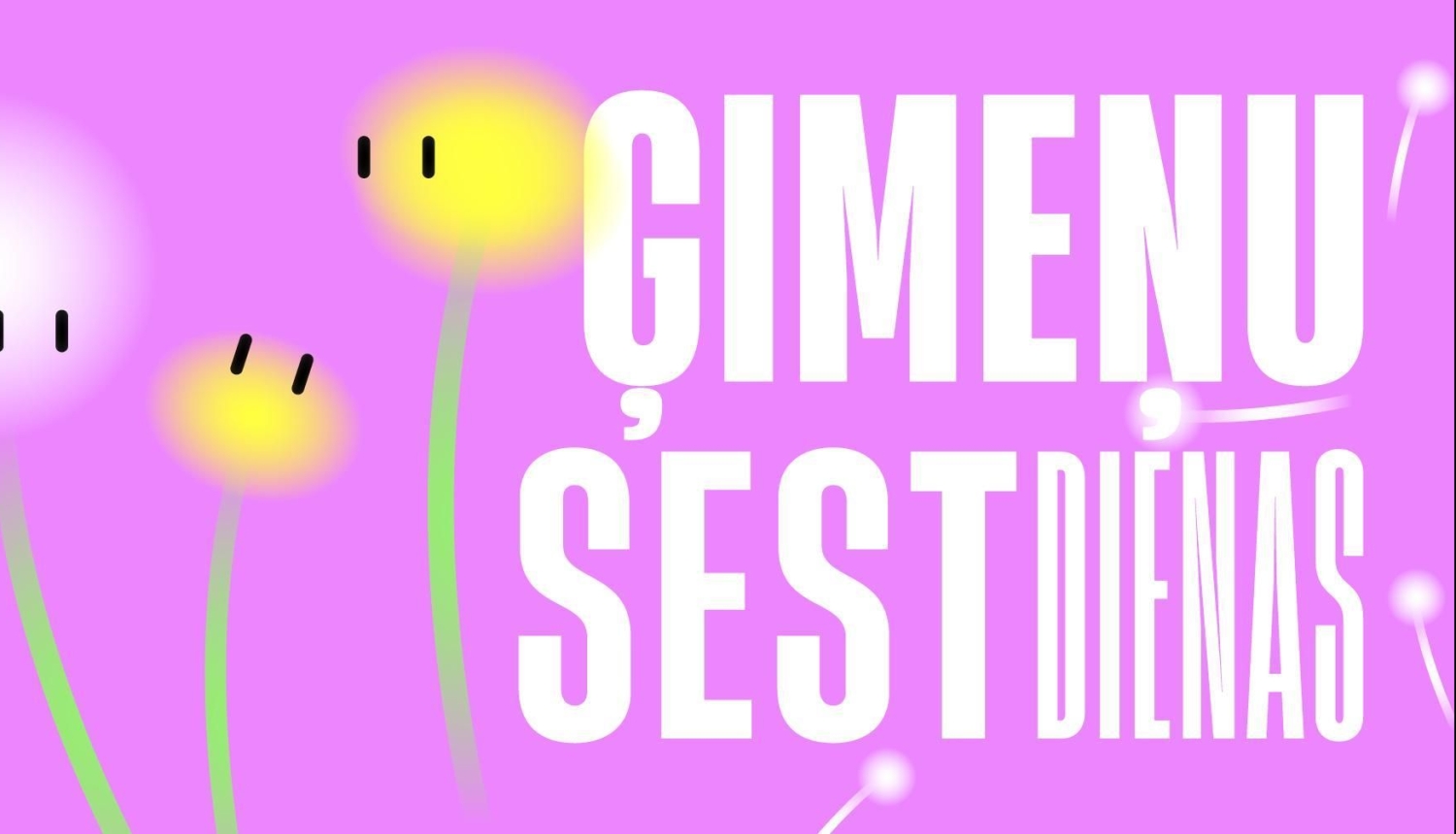 Ilustrācija ar stilizētiem ziediem un uzrakstu "Ģimeņu sestdienas"