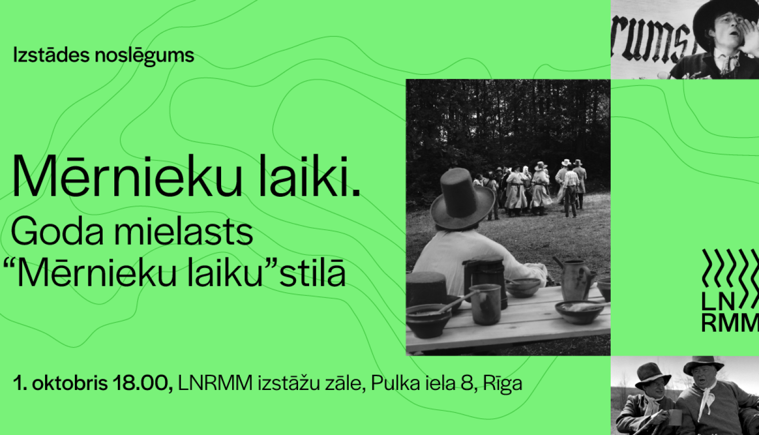Pasākuma afiša ar tekstu: Mērnieku laiki. Goda mielasts "Mērnieku laiku" stilā