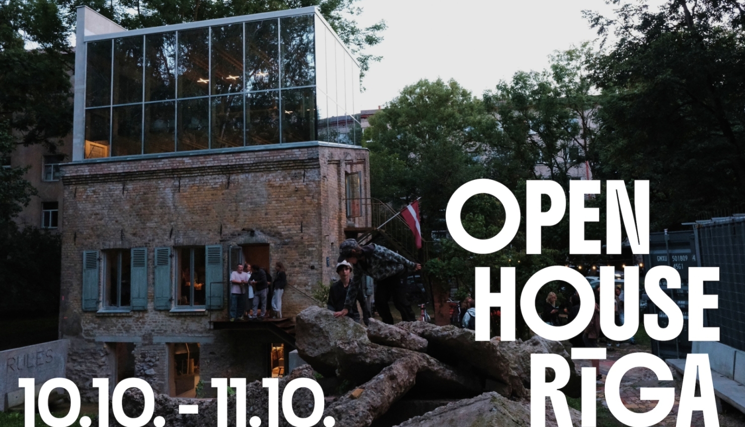 Pasākuma afiša - foto ar ēku un teksts 10.10.-11.10. OPEN HOUSE RĪGA