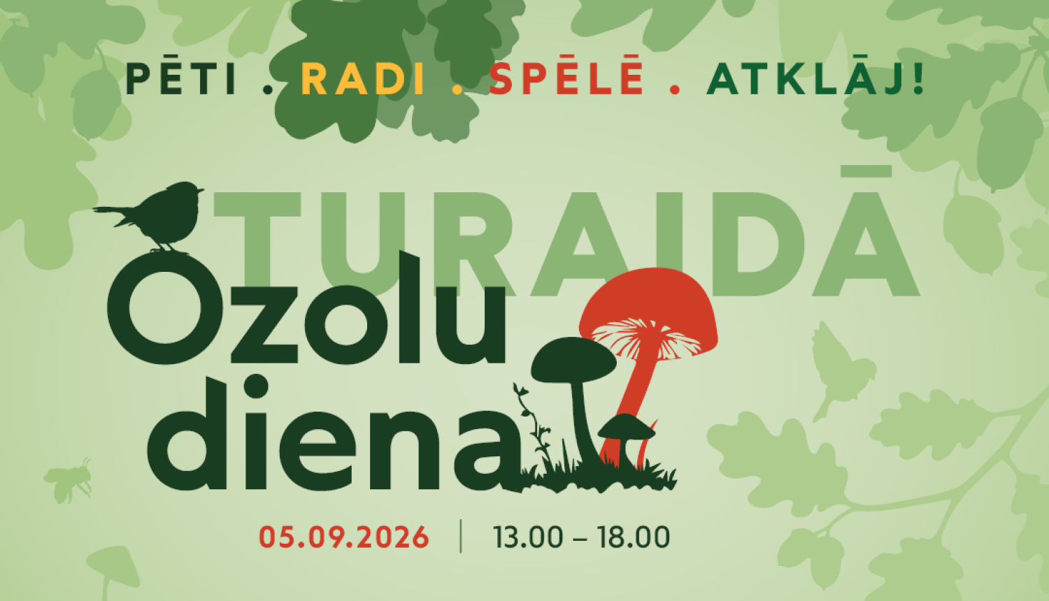 Afiša ar tekstu: Ozolu diena Turaidā