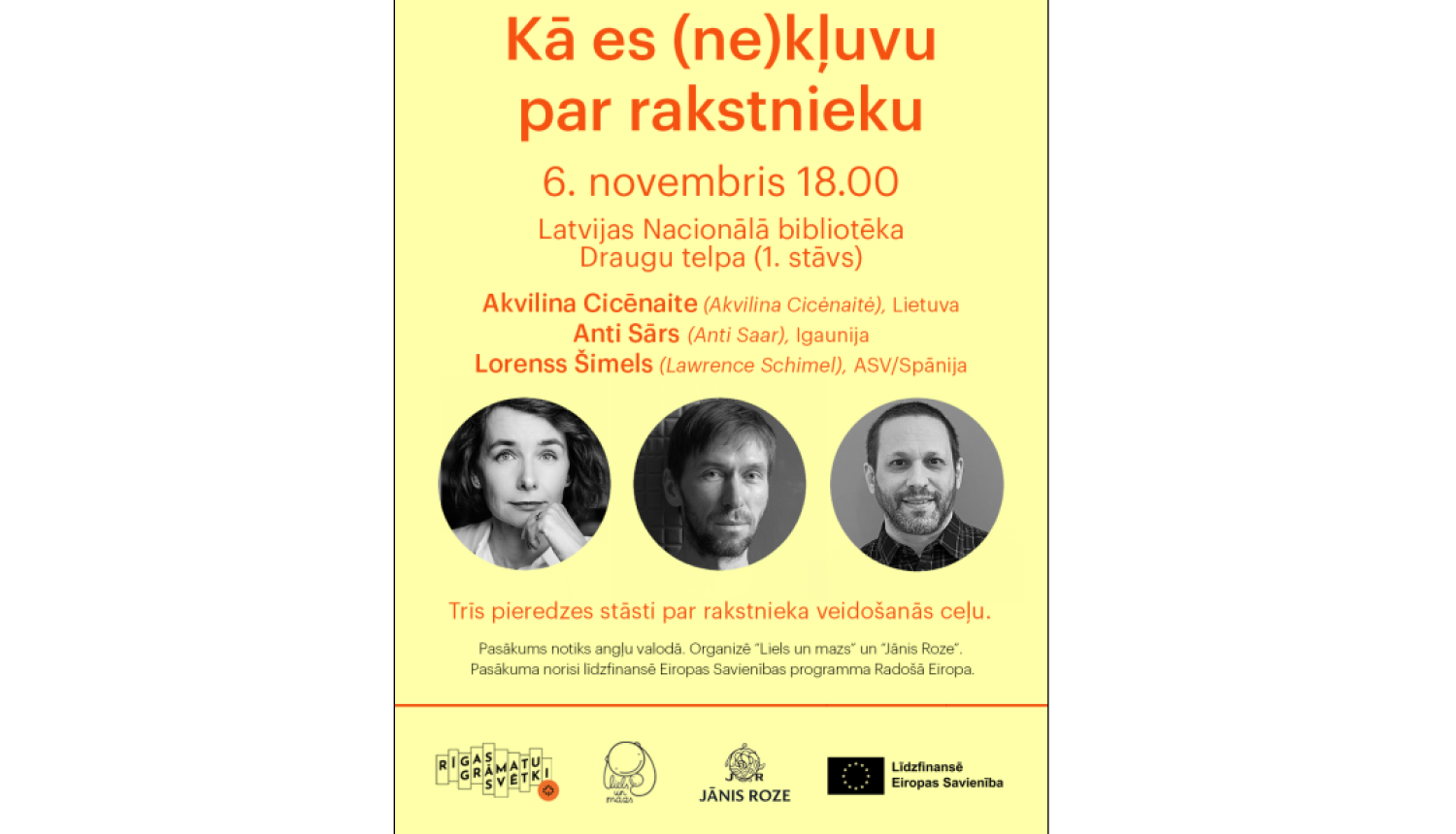 Ilustratīvs attēls ar trīs rakstnieku portretiem un tekstu: Kā es (ne)kļuvu par rakstnieku