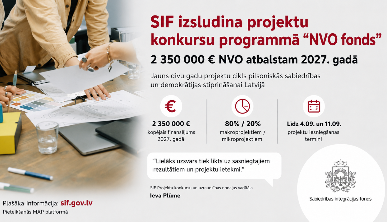 Attēls ar tekstu: SIF izsludina projektu konkursu programmā "NVO fonds"