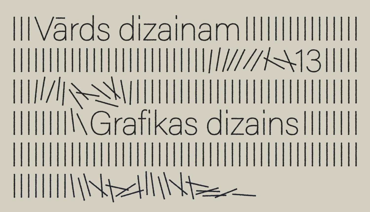Neformālās izglītības programmas “Vārds dizainam” 13. sezonas vizuālā identitāte