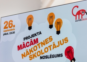 Izglītojošās iniciatīvas “Autorskola” otrā projekta posma “Mācām nākotnes skolotājus” noslēguma pasākums