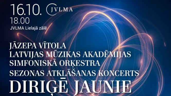 Teksts uz afišas: JVLMA simfoniskā orķestra sezonas atklāšanas koncerts “Diriģē jaunie”