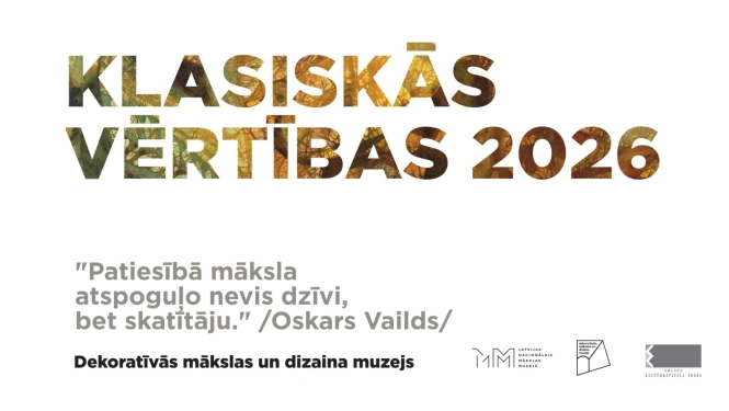 Reklāmas plakāts ar tekstu "Klasiskās vērtības 2026"
