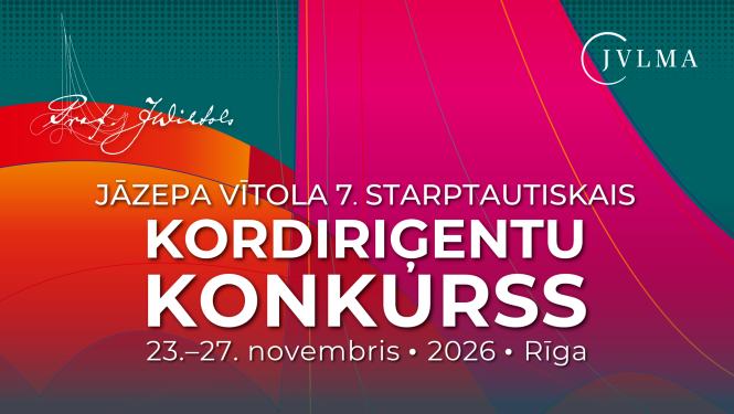 Konkursa afiša ar tekstu: Jāzepa Vītola 7. starptautiskais kordiriģentu konkurss