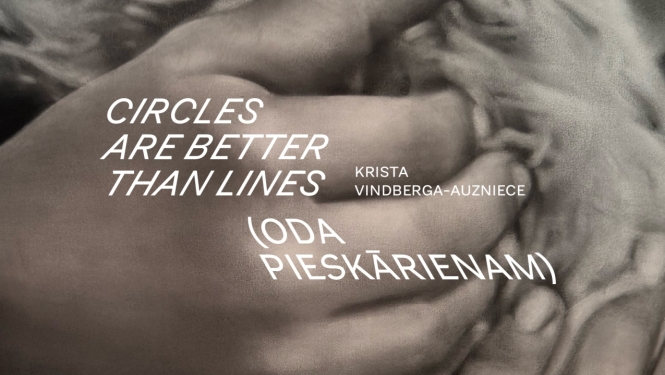 Rokas tur kažoku, galvenais teksts: ""Circles Are Better Than Lines (oda pieskārienam)"