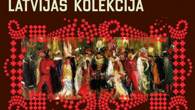Attēls ar gleznu, ornamentiem un uzrakstu: Latvijas kolekcija