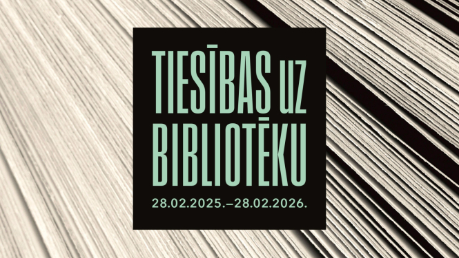 Teksts uz papīra fona: Tiesības uz bibliotēku