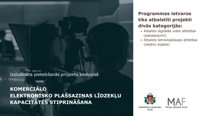 Tekts uz attēla ar video studiju: Projektu konkurss komerciālo elektronisko plašsaziņas līdzekļu tehnoloģiskās kapacitātes un infrastruktūras stiprināšanai