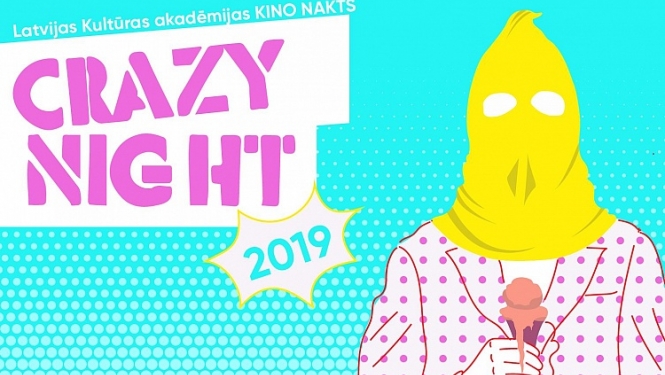 Kino skatē „Crazy Night 2019” izcilas mākslas filmas no Eiropas un ASV kopā ar LKA studentu veidotajām īsfilmām