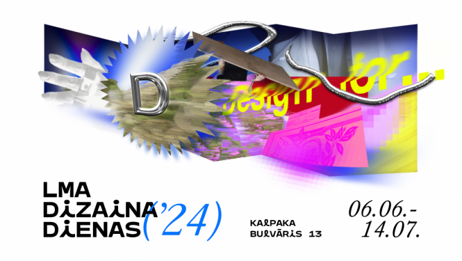 LMA Dizaina dienas 2024 - vizuālais materiāls