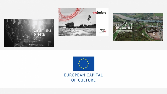 Eiropas kultūras galvaspilsēta 2027” finālistes - Daugavpils, Liepāja un Valmiera
