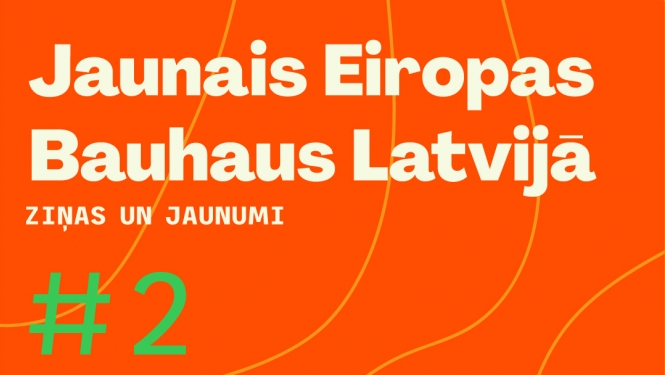 Atbalsts vietējām “Jaunā Eiropas Bauhaus” inicitīvām