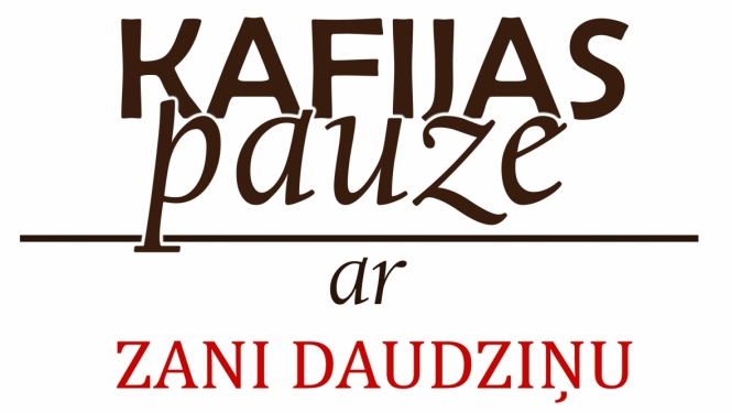 Tiešsaistes tikšanās «KAFIJAS PAUZE ar Zani Daudziņu» vizuālais materiāls