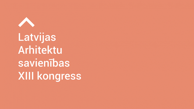 Latvijas Arhitektu savienības XXIII kongresa publicitātes attēls