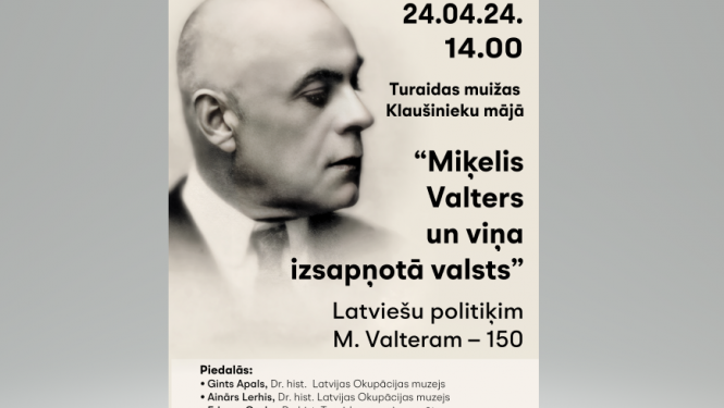Afiša ar uzrakstu: Miķelis Valters un viņa izsapņotā valsts