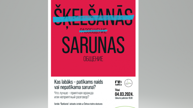 afiša ar tekstu: Šķelšanās , sarunas