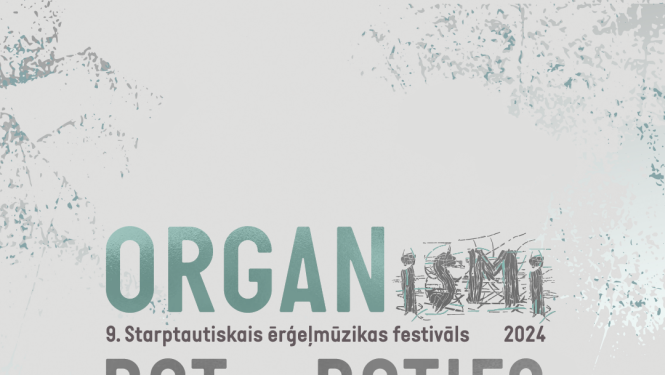 Attēls ar uzrakstu: ORGANismi Dot un Doties