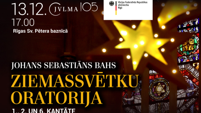 Teksts: Johana Sebastiāna Baha Ziemassvētku oratorija,13.12., plkst. 17.00 Rīgas Svētā Pētera baznīcā