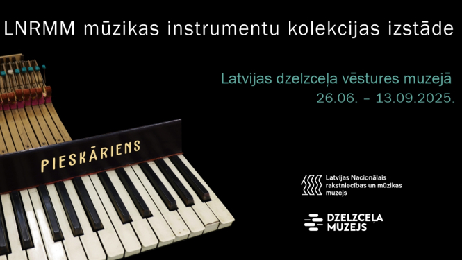 Latvijas Nacionālā rakstniecības un mūzikas muzeja simtgadei veltītās mūzikas instrumentu kolekcijas izstādes “Pieskāriens” publicitātes foto.
