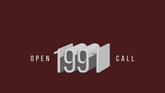 Teksts uz tumši sarkana fona: OPEN CALL 1991