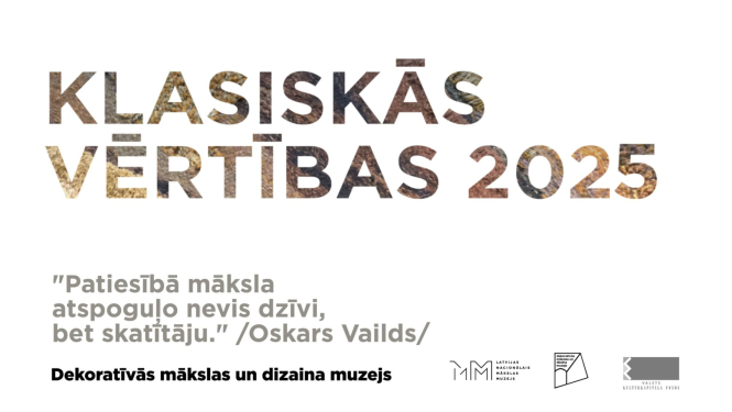 Teksts: “Klasiskās vērtības”