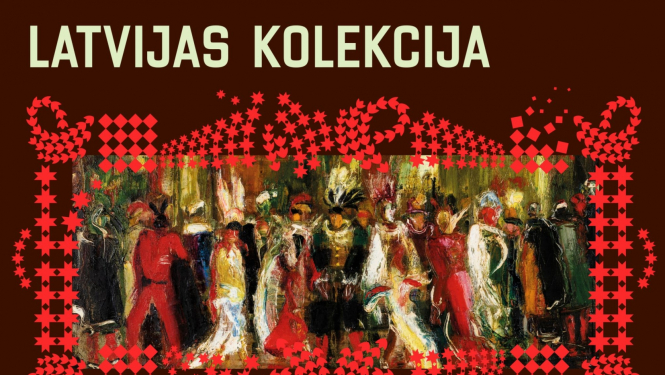 Attēls ar gleznu, ornamentiem un uzrakstu: Latvijas kolekcija