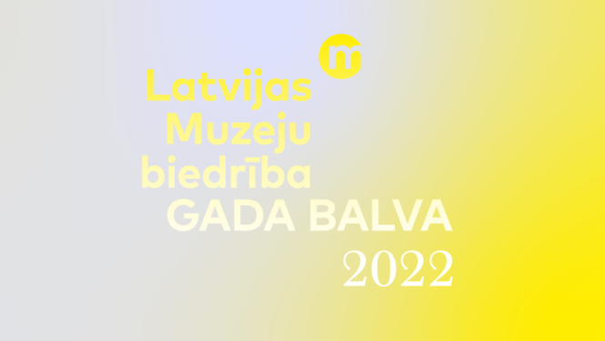 Latvijas Muzeju biedrības Gada balvas 2022 vizuālais materiāls
