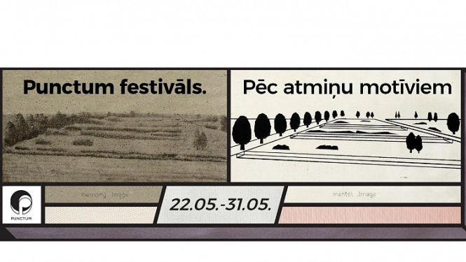 Šogad „Punctum festivāls” pievērsīsies atmiņu motīviem