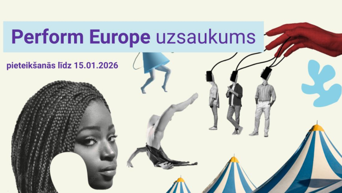 Vizuālais materiāls ir kolāža uz gaiši dzeltenā fona, kas attēlo tekstu "Perform Europe uzsaukums. Pieteikšanās līdz 15. janvārim" un kolāžas elementus - cilvēku sejas un figūras, cirka teltis, kā arī radošās kolāžas figūras zilā, sarkanā un pelēkā krāsā