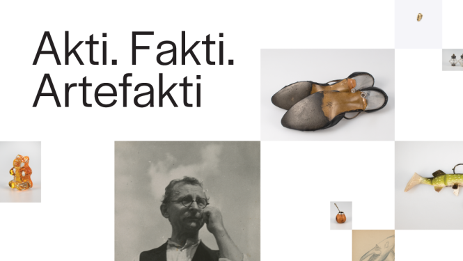 Attēls - kolāža, dažādi muzeja priekšmeti, teksts: AKTI. FAKTI. ARTEFAKTI.