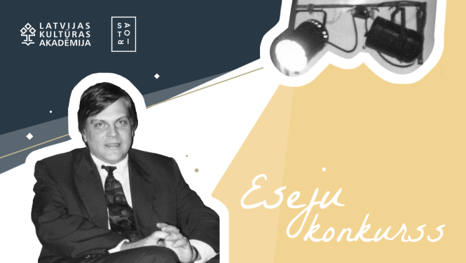 Vizuālis ar Latvijas Kultūras akadēmijas kādreizējā rektora Pētera Laķa portretu, kameru ar starpmešu gaismām, uzrakstu: Eseju konkurss