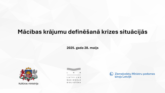 Teksts uz titulslaida: Mācības krājumu definēšanā krīzes situācijās, 2025. gada 28. maijs
