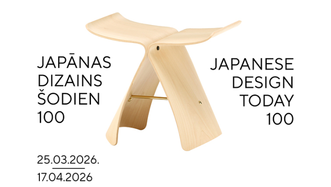 Izstādes afiša ar tekstu: Japānas dizains šodien 100, 25.03.2026.-17.04.2026.
