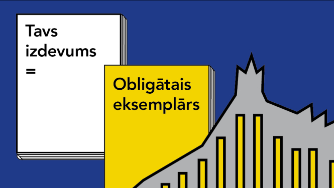 Teksts un krāsainiem laukumiem: Tavs izdevums = Obligātais eksemplārs