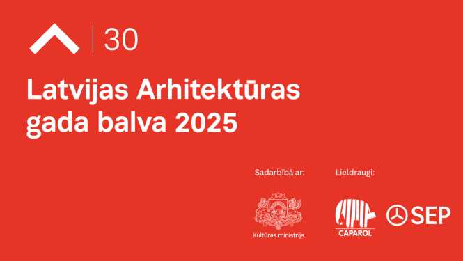 Teksts uz oranžīga fona - Latvijas Arhitektūras gada balva 2025