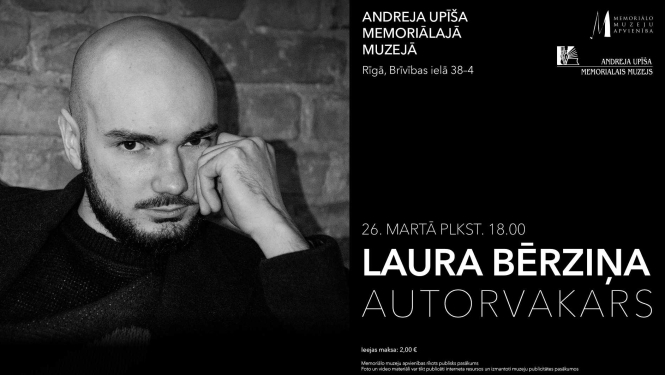 Laura Bērziņa autorvakara publicitātes attēls ar rakstnieka portreta foto
