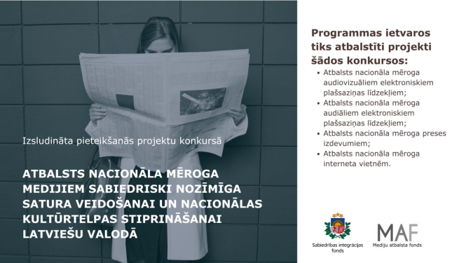 Fona attēls ar personu, kas lasa laikrakstu un teksts “Atbalsts nacionāla mēroga medijiem sabiedriski nozīmīga satura veidošanai un nacionālās kultūrtelpas stiprināšanai latviešu valodā”