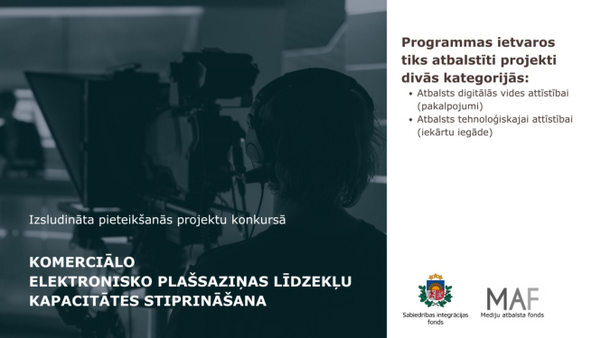 Tekts uz attēla ar video studiju: Projektu konkurss komerciālo elektronisko plašsaziņas līdzekļu tehnoloģiskās kapacitātes un infrastruktūras stiprināšanai